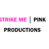 Strike Me Pink