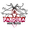 PANDORA Werktheater